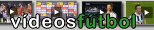 Vídeonoticias de fútbol
