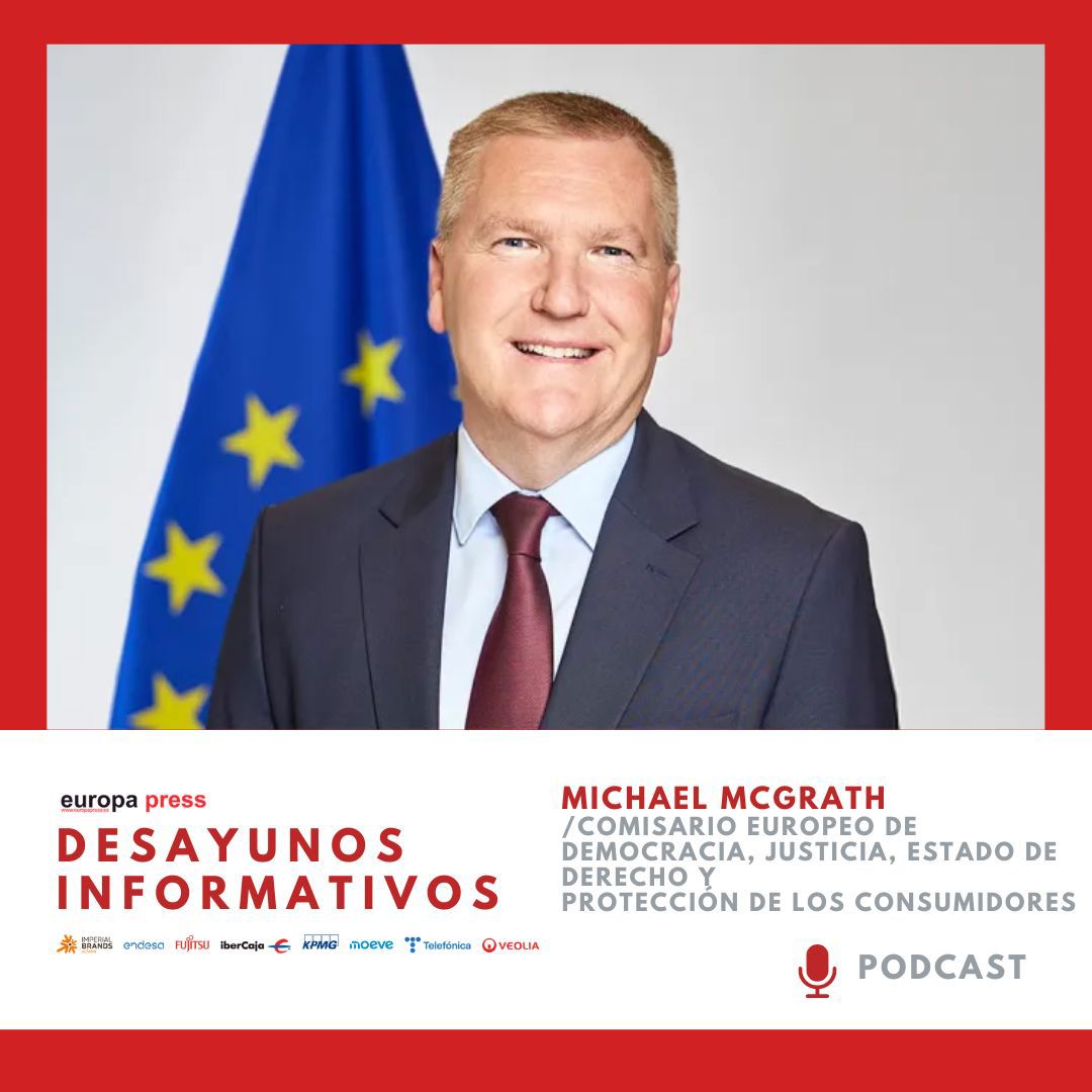 Michael McGrath, comisario europeo de Democracia, Justicia, Estado de Derecho y Protección de los Consumidores episode artwork