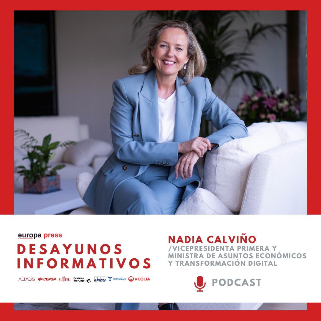 Nadia Calviño, vicepresidenta primera y ministra de Asuntos Económicos episode artwork