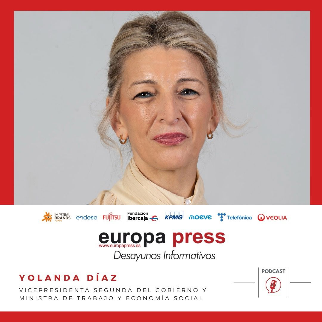 Yolanda Díaz, vicepresidenta segunda del Gobierno y ministra de Trabajo y Economía Social