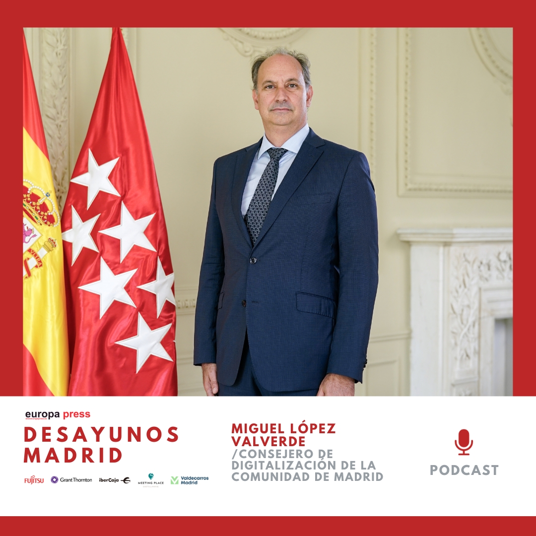 Miguel López-Valverde Argüeso, consejero de Digitalización de la Comunidad de Madrid episode artwork