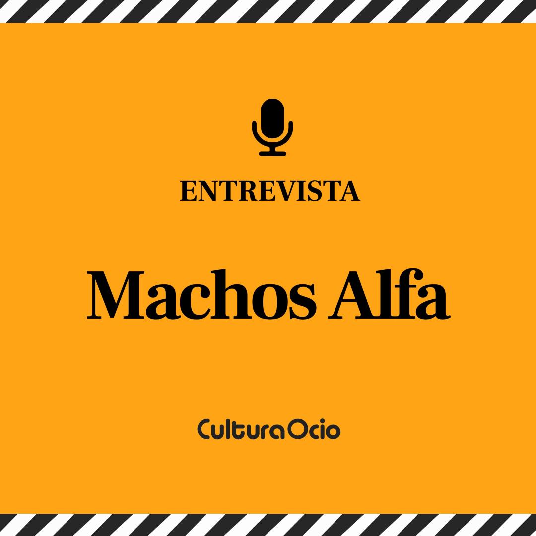 Machos Alfa | Laura Caballero, Alberto Caballero, Kira Miró, Raquel Guerrero, Paula Gallego, Fernando Gil, Raúl Tejón, Gorka Otxoa episode artwork